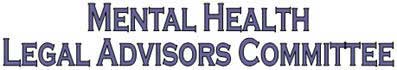 Mental Health Legal Advisors Committee
