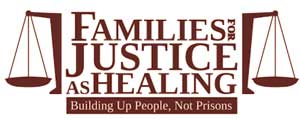 Families for Justice as Healing
