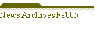 NewsArchievesFeb05